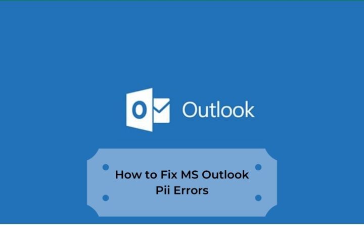 How to fix outlook [pii_email_e52fa7bb6627584ed378] error code