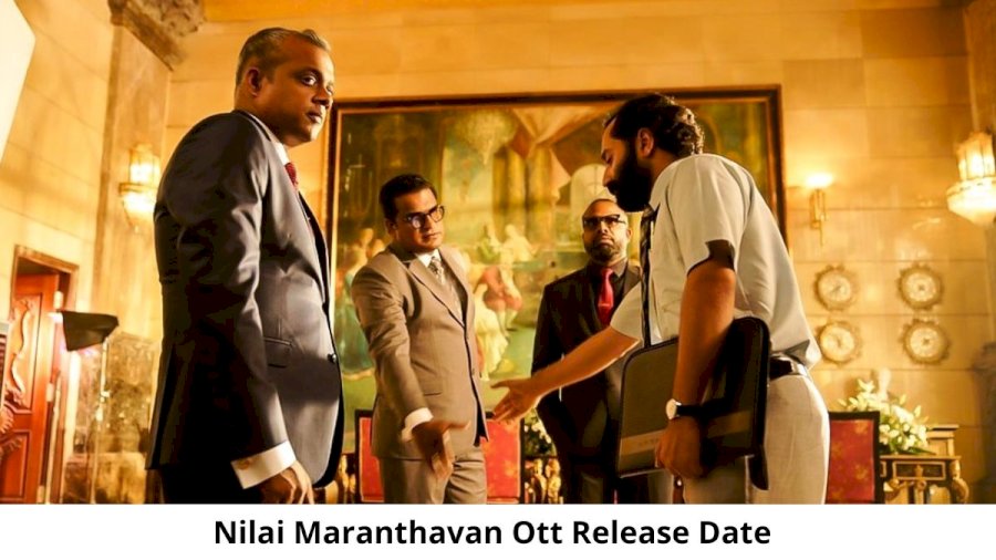 Nilai Maranthavan OTT Release Date and Time Confirmed 2022: When is the 2022 Nilai Maranthavan Movie Coming out on OTT Amazon Prime Video?